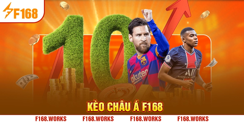 KÈO CHÂU Á F168